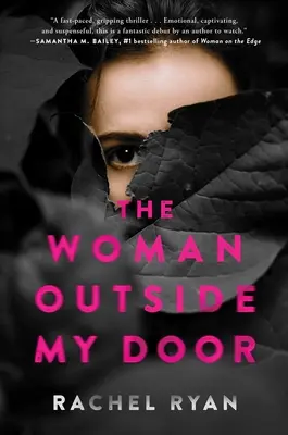 A nő az ajtóm előtt - The Woman Outside My Door