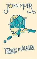 Utazások Alaszkában - Travels in Alaska