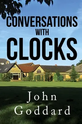 Beszélgetések, órákkal - Conversations, With Clocks