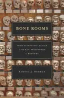 Bone Rooms: A tudományos rasszizmustól az emberi őstörténetig a múzeumokban - Bone Rooms: From Scientific Racism to Human Prehistory in Museums