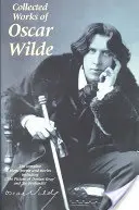 Oscar Wilde összegyűjtött művei - The Collected Works of Oscar Wilde