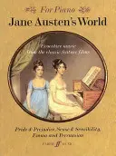 Jane Austen világa: Evocative Music from the Classical Feature Films Pride & Prejudice, Sense & Sensibility and Emma and Persuasion (Büszkeség és balítélet, Értelem és érzékenység, Emma és meggyőződés) - Jane Austen's World: Evocative Music from the Classic Feature Films Pride & Prejudice, Sense & Sensibility and Emma and Persuasion