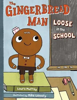 A mézeskalácsember elszabadult az iskolában - The Gingerbread Man Loose in the School