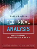 Technikai elemzés: A teljes forrás a pénzügyi piaci technikusok számára - Technical Analysis: The Complete Resource for Financial Market Technicians