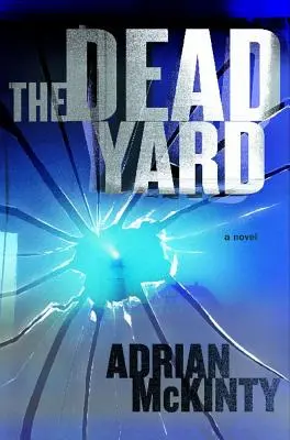 A halott udvar - The Dead Yard