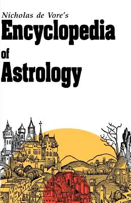 Az asztrológia enciklopédiája - Encyclopedia of Astrology