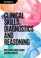 Eureka: Klinikai készségek, diagnosztika és érvelés - Eureka: Clinical Skills, Diagnostics and Reasoning