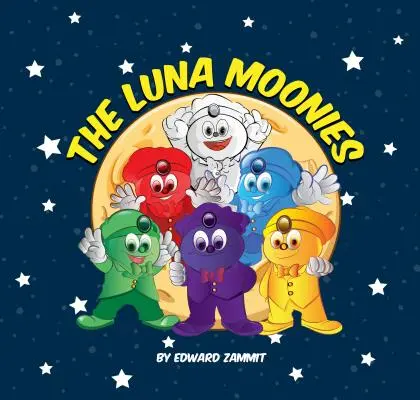 A Luna Moonies - The Luna Moonies