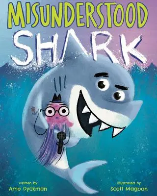 Meg nem értett cápa - Misunderstood Shark