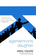 Agamemnon lánya - Agamemnon's Daughter