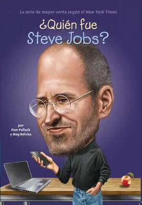 Quin Fue Steve Jobs?