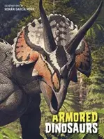 Páncélozott dinoszauruszok - Armoured Dinosaurs