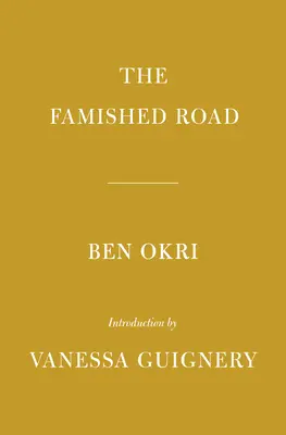 Az éhező út: Vanessa Guignery bevezetője - The Famished Road: Introduction by Vanessa Guignery