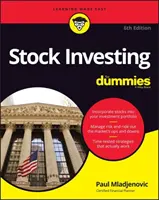 Részvénybefektetés bábuknak - Stock Investing for Dummies