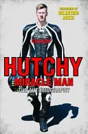 Hutchy - A csodatevő ember - Hutchy - Miracle Man