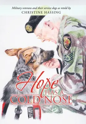 A reménynek hideg az orra - Hope Has a Cold Nose