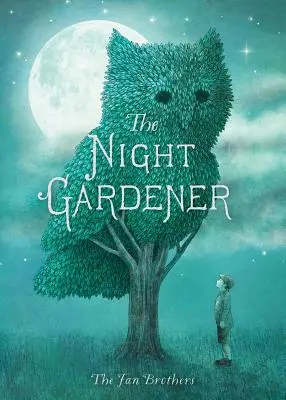 Az éjszakai kertész - The Night Gardener