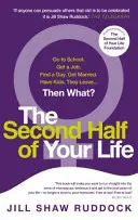 Second Half of Your Life