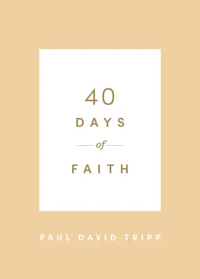 A hit 40 napja - 40 Days of Faith