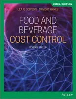 Élelmiszerek és italok költségellenőrzése - Food and Beverage Cost Control