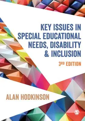 A sajátos nevelési igény, a fogyatékosság és a befogadás kulcskérdései - Key Issues in Special Educational Needs, Disability and Inclusion