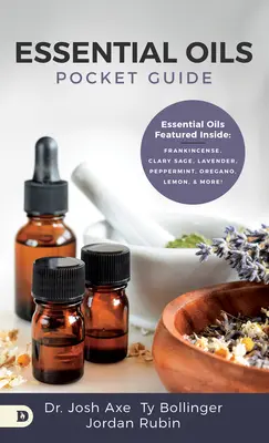 A kezdők útmutatója az illóolajokhoz: Ősi gyógyászat - The Beginner's Guide to Essential Oils: Ancient Medicine