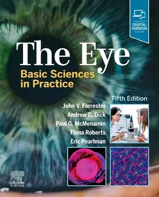 A szem: alaptudományok a gyakorlatban - The Eye: Basic Sciences in Practice