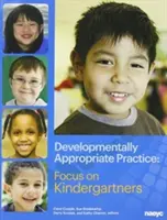 Fejlődésnek megfelelő gyakorlat - Developmentally Appropriate Practice