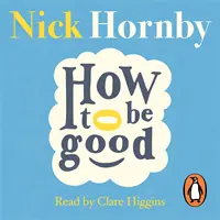 Hogyan legyünk jók - How to be Good