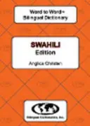Angol-szuahéli & szuahéli-angol Word-to-Word szótár - English-Swahili & Swahili-English Word-to-Word Dictionary