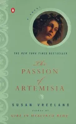 Artemisia szenvedélye - The Passion of Artemisia