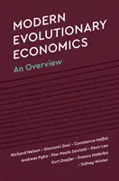 Modern evolúciós közgazdaságtan: Egy áttekintés - Modern Evolutionary Economics: An Overview