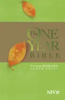 Egyéves Biblia-NIV-Premium Slimline Large Print (Nagy nyomtatás) - One Year Bible-NIV-Premium Slimline Large Print