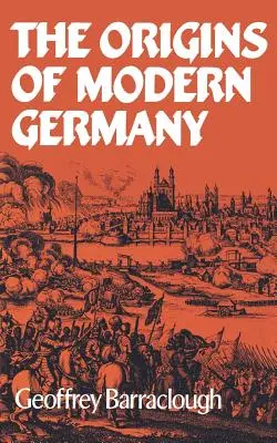 A modern Németország eredete - The Origins of Modern Germany