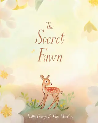 A titkos őzike - The Secret Fawn