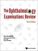 Szemészeti vizsgálatok áttekintése (harmadik kiadás) - Ophthalmology Examinations Review, the (Third Edition)