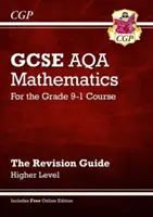 Új GCSE Matematika AQA felülvizsgálati útmutató: Higher inc Online kiadás, videók és kvízek - New GCSE Maths AQA Revision Guide: Higher inc Online Edition, Videos & Quizzes