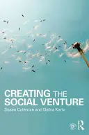 A társadalmi vállalkozás létrehozása - Creating the Social Venture