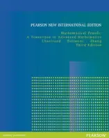 Matematikai bizonyítások: Pearson New International Edition - Átmenet a haladó matematikába - Mathematical Proofs: Pearson New International Edition - A Transition to Advanced Mathematics