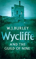 Wycliffe és a Kilencek Céhe - Wycliffe and the Guild of Nine