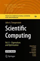 Tudományos számítástechnika: kötet - Sajátértékek és optimalizálás - Scientific Computing: Vol. II - Eigenvalues and Optimization