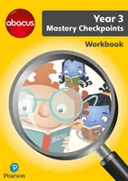 Abacus Mastery Checkpoints munkafüzet 3. év / P4 - Abacus Mastery Checkpoints Workbook Year 3 / P4