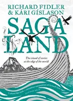 Saga Land - Szigeti történetek a világ peremén - Saga Land - The Island Stories at the Edge of the World