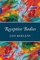 Receptív testek - Receptive Bodies