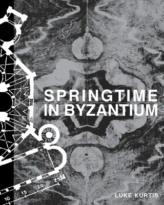 Tavasz Bizáncban - Springtime in Byzantium