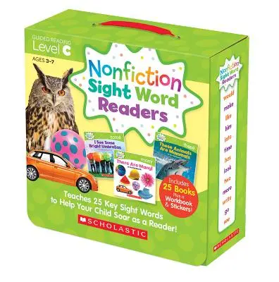 Nonfiction Sight Word Readers: Guided Reading Level C (Parent Pack): Tanít 25 kulcsfontosságú látószót, hogy gyermeke olvasóként szárnyalhasson! - Nonfiction Sight Word Readers: Guided Reading Level C (Parent Pack): Teaches 25 Key Sight Words to Help Your Child Soar as a Reader!