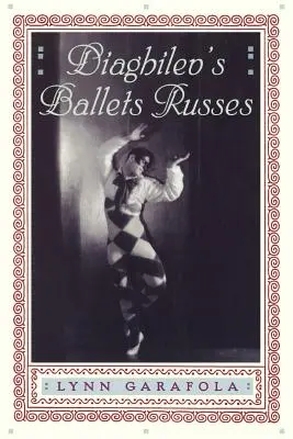 Diagilev Balets Russes-je - Diaghilev's Ballets Russes