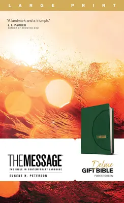 The Message Deluxe ajándék Biblia, nagyméretű nyomtatás (bőrmintás, zöld): A Biblia mai nyelven - The Message Deluxe Gift Bible, Large Print (Leather-Look, Green): The Bible in Contemporary Language