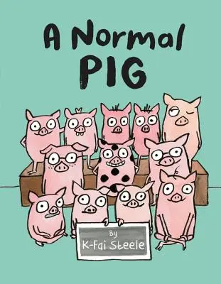 Egy normális disznó - A Normal Pig