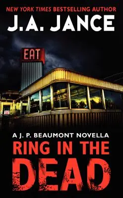 Ring in the Dead: Egy J. P. Beaumont-novella - Ring in the Dead: A J. P. Beaumont Novella